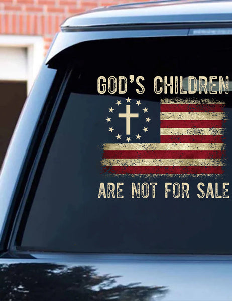 God's Children Are Not For Sale Car Sticker